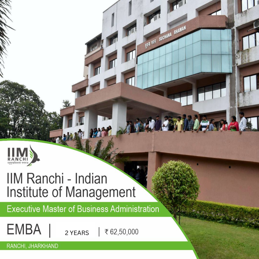 IIM Ranchi - Indian Institute of Management, Jharkhand